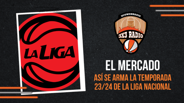 El mercado de la Liga Nacional El mercado de la Liga Nacional